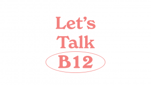 Vitamin B12 Vegan